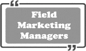 Field Marketing Managers